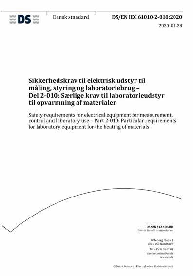 EN IEC 61010-2-010:2020测量、控制和实验室用电气设备的安全要求 第2-010部分：实验室用材料加热设备的特殊要求