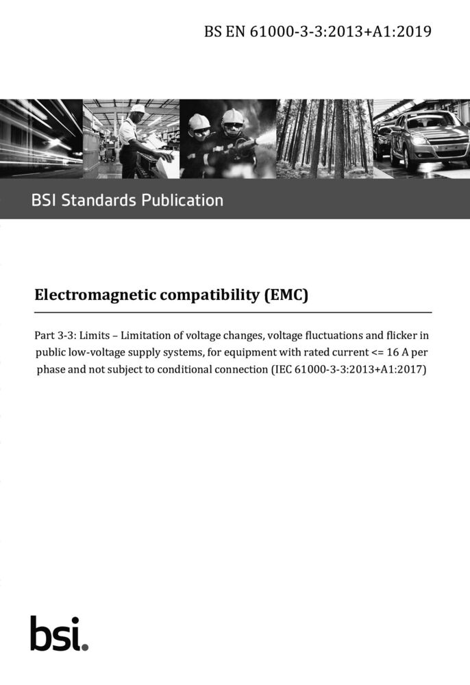 EN 61000-3-3:2013+A1:2019+A2:2021电磁兼容 限值 对每相额定电流≤16A且无条件接入的设备在公用低压供电系统中产生的电压变化、电压波动和闪烁的限制